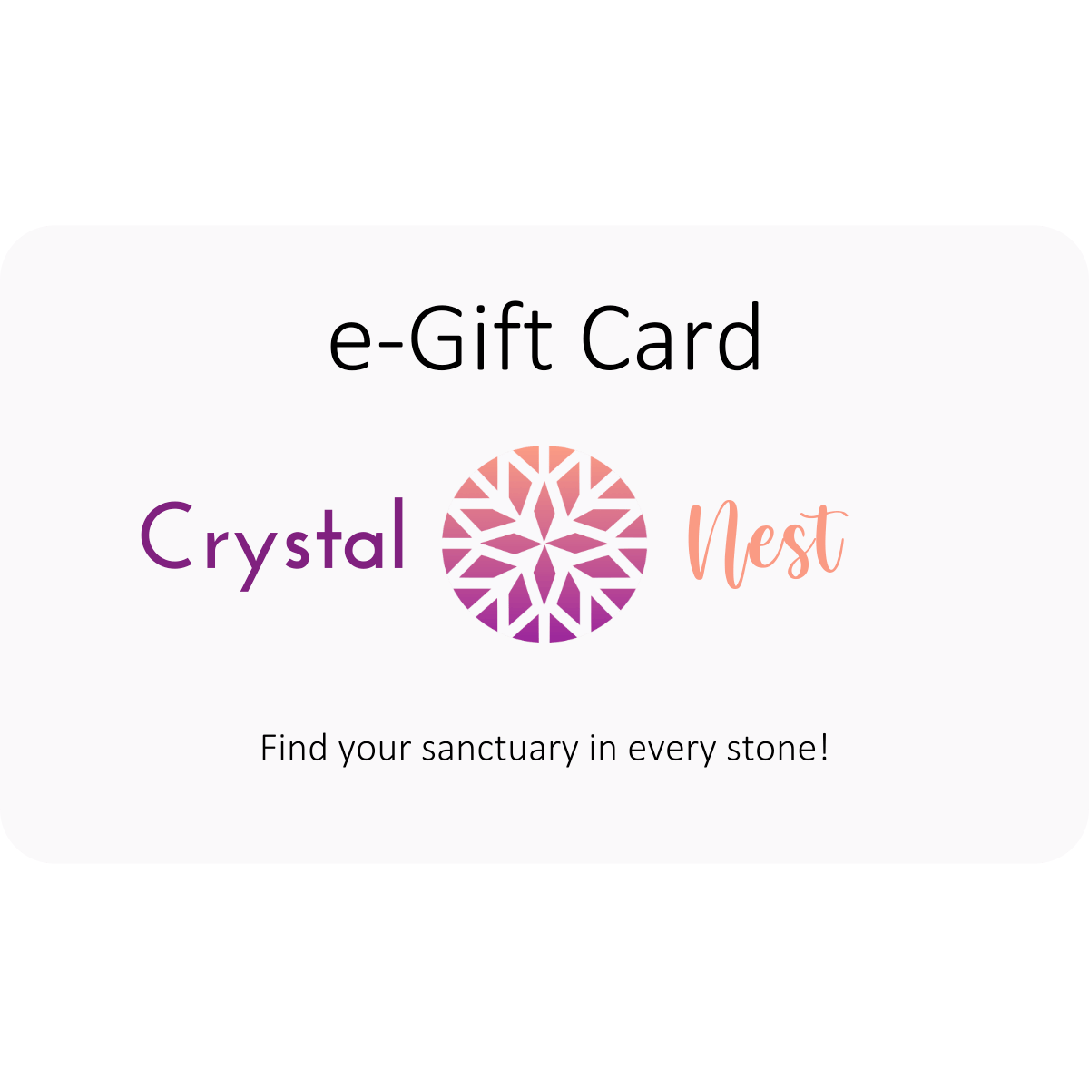 Gift Card - Crystal Nest